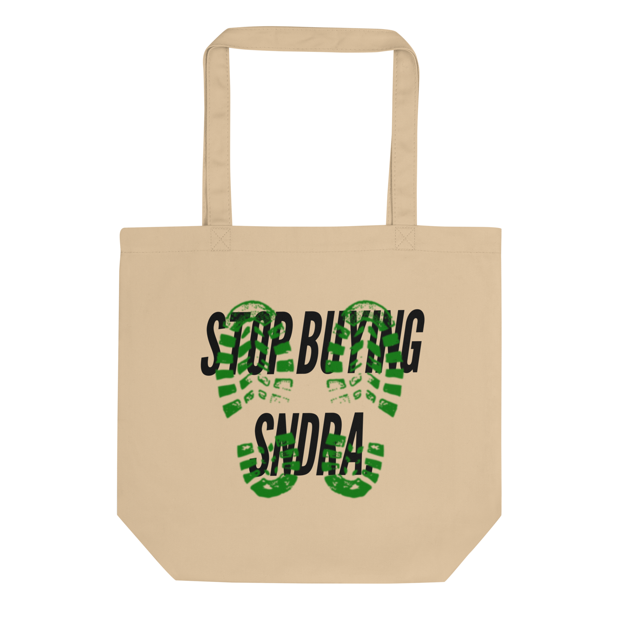 “Stop Buying SNDRA” Tote